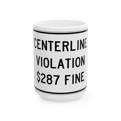 PBOT Road sign R5550 (Oregon) (Road Sign) White Coffee Mug 15oz - Go Mug Yourself