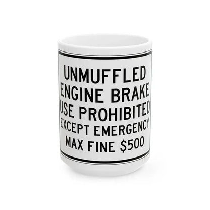 PBOT Road sign R6090 (Oregon) (Road Sign) White Coffee Mug 15oz - Go Mug Yourself