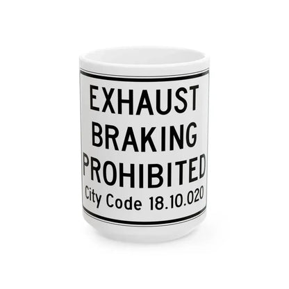 PBOT Road sign R6091 (Oregon) (Road Sign) White Coffee Mug 15oz - Go Mug Yourself