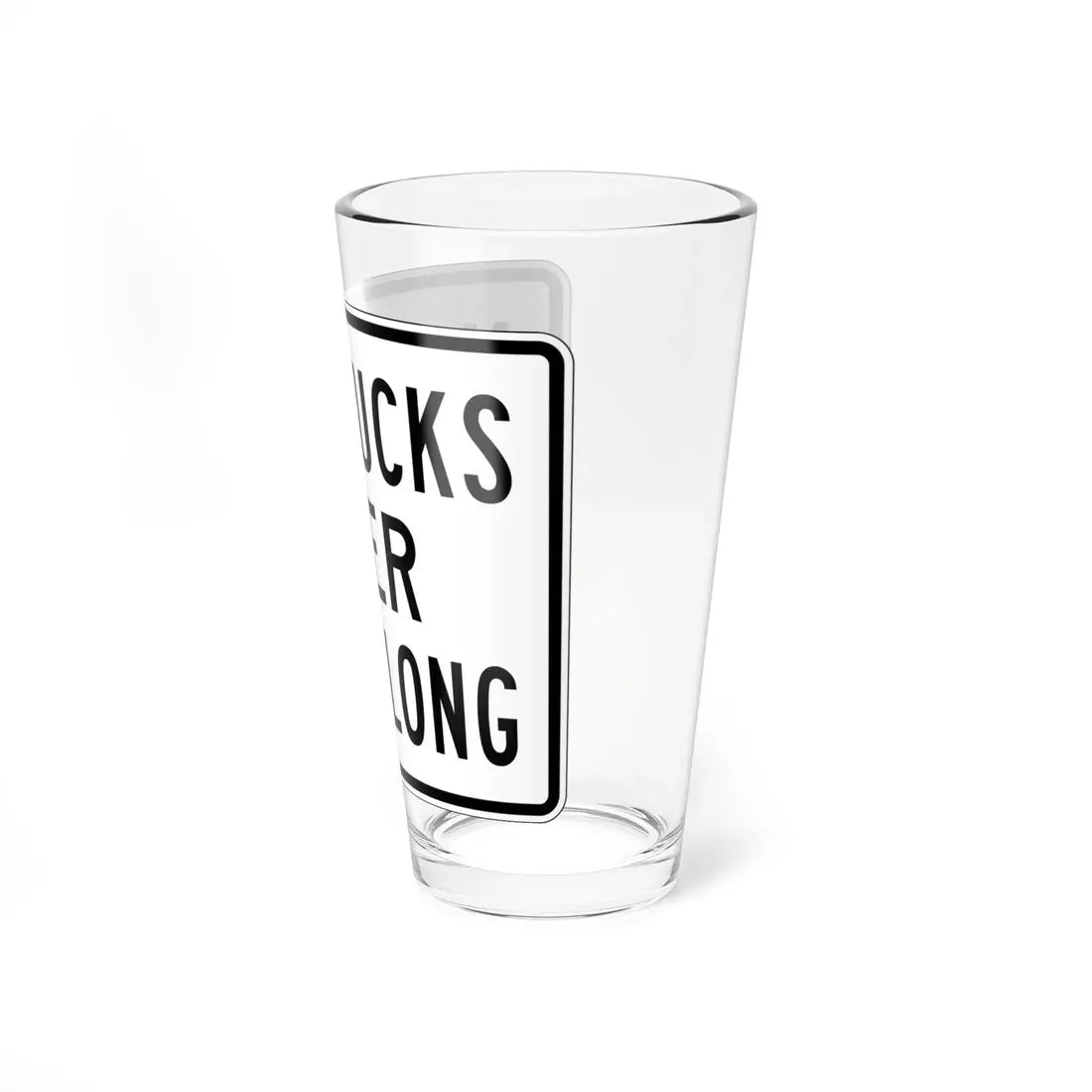 PBOT Road sign R6151 (Oregon) (Road Sign) Pint Glass 16oz - Go Mug Yourself
