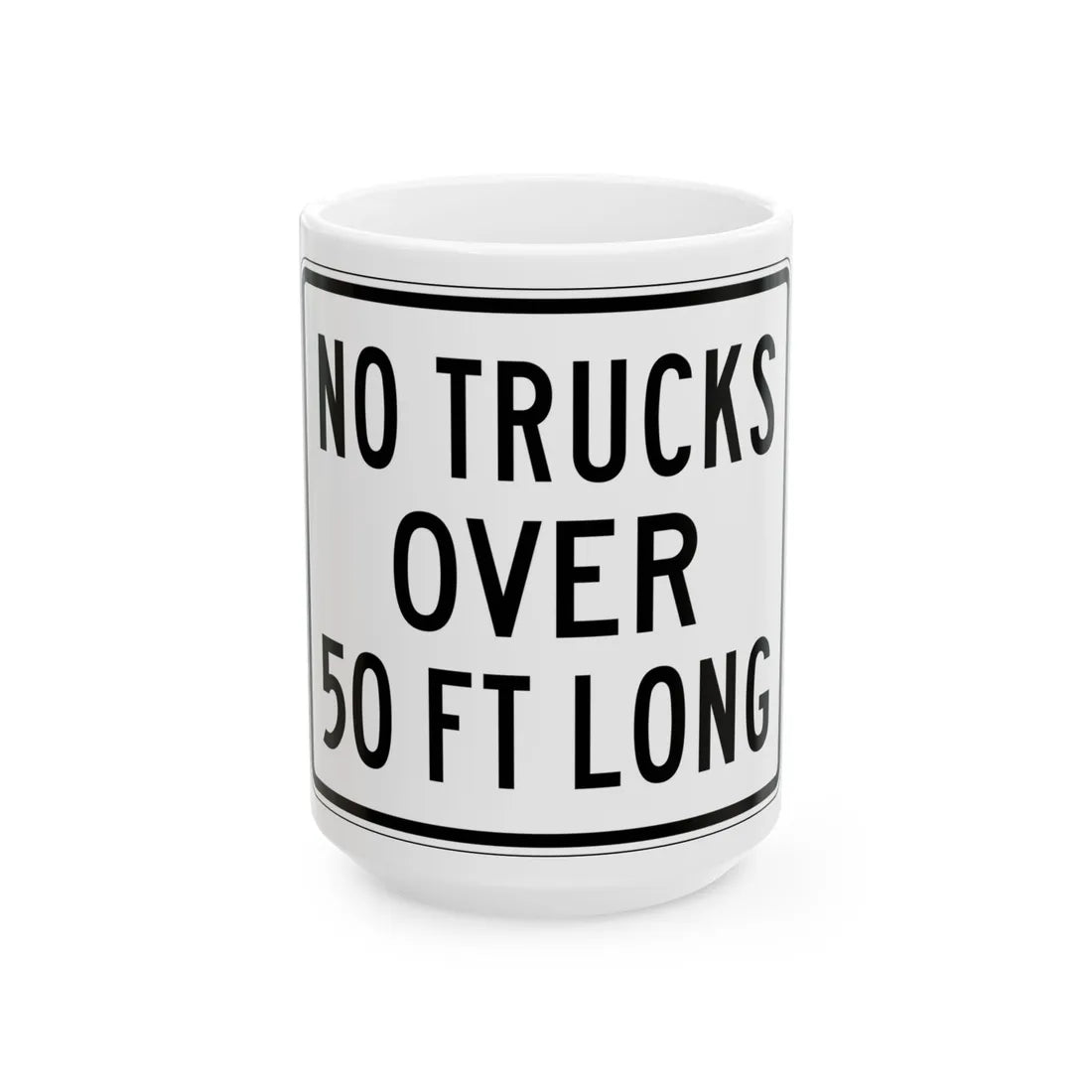 PBOT Road sign R6151 (Oregon) (Road Sign) White Coffee Mug 15oz - Go Mug Yourself