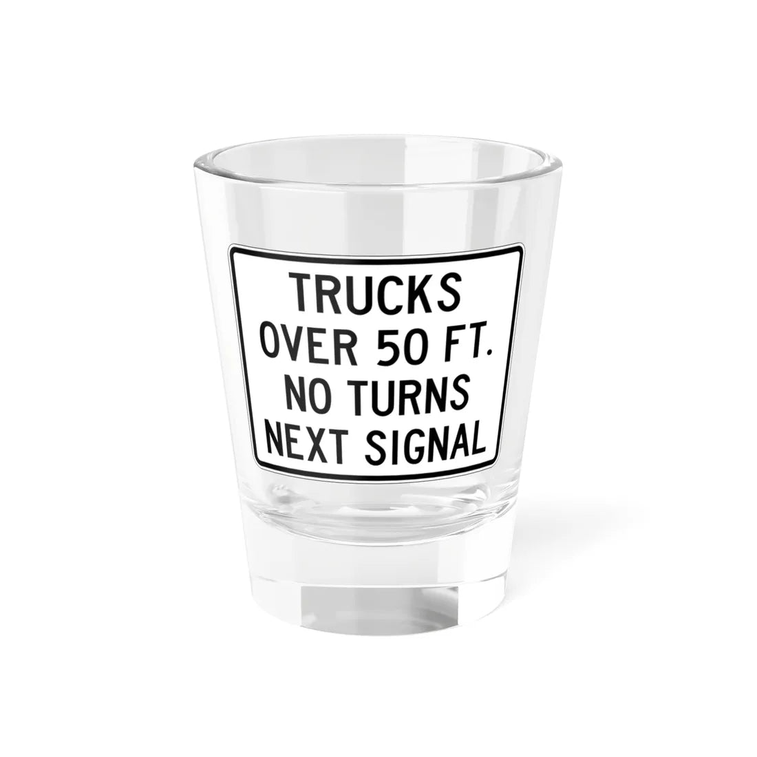 PBOT Road sign R6152 (Oregon) (Road Sign) Shot Glass 1.5oz 1.5oz - Go Mug Yourself
