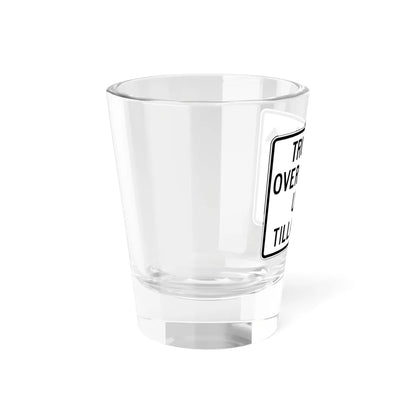 PBOT Road sign R6157 (Oregon) (Road Sign) Shot Glass 1.5oz - Go Mug Yourself