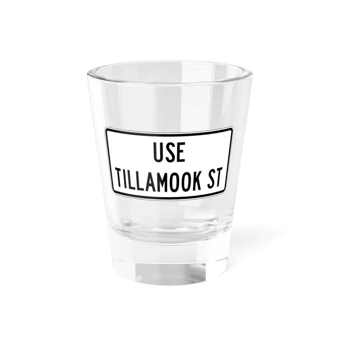 PBOT Road sign R6158 (Oregon) (Road Sign) Shot Glass 1.5oz 1.5oz - Go Mug Yourself