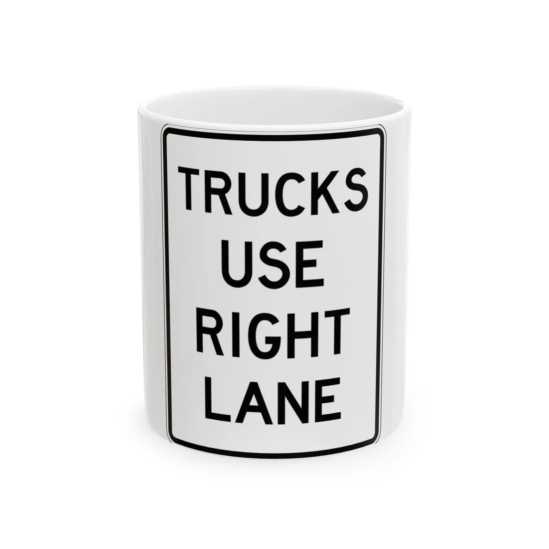 PBOT Road sign R6170 (Oregon) (Road Sign) White Coffee Mug 11oz - Go Mug Yourself