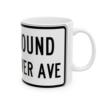 PBOT Road sign R6331 (Oregon) (Road Sign) White Coffee Mug - Go Mug Yourself