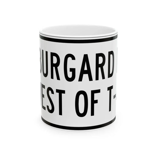 PBOT Road sign R6335 (Oregon) (Road Sign) White Coffee Mug 11oz - Go Mug Yourself