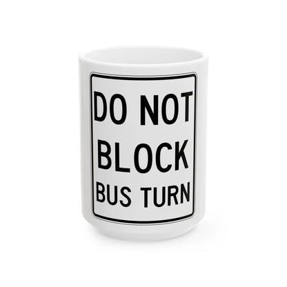 PBOT Road sign R6470 (Oregon) (Road Sign) White Coffee Mug 15oz - Go Mug Yourself