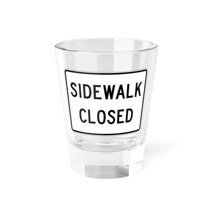 PBOT Road sign R6560 (Oregon) (Road Sign) Shot Glass 1.5oz 1.5oz - Go Mug Yourself