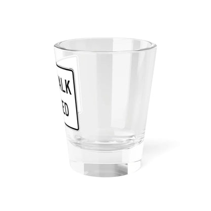 PBOT Road sign R6560 (Oregon) (Road Sign) Shot Glass 1.5oz - Go Mug Yourself