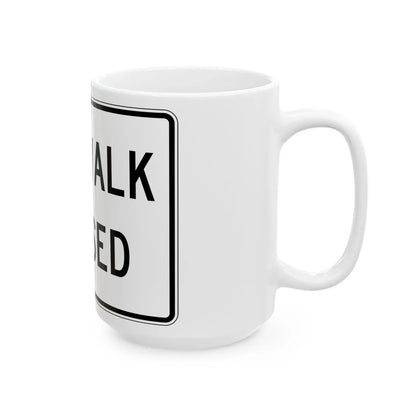 PBOT Road sign R6560 (Oregon) (Road Sign) White Coffee Mug - Go Mug Yourself