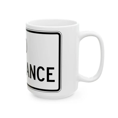 PBOT Road sign R6570 (Oregon) (Road Sign) White Coffee Mug - Go Mug Yourself