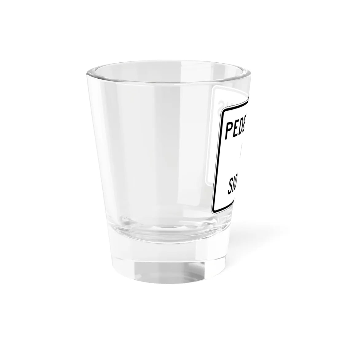 PBOT Road sign S2120 obsolete (Oregon) (Road Sign) Shot Glass 1.5oz - Go Mug Yourself