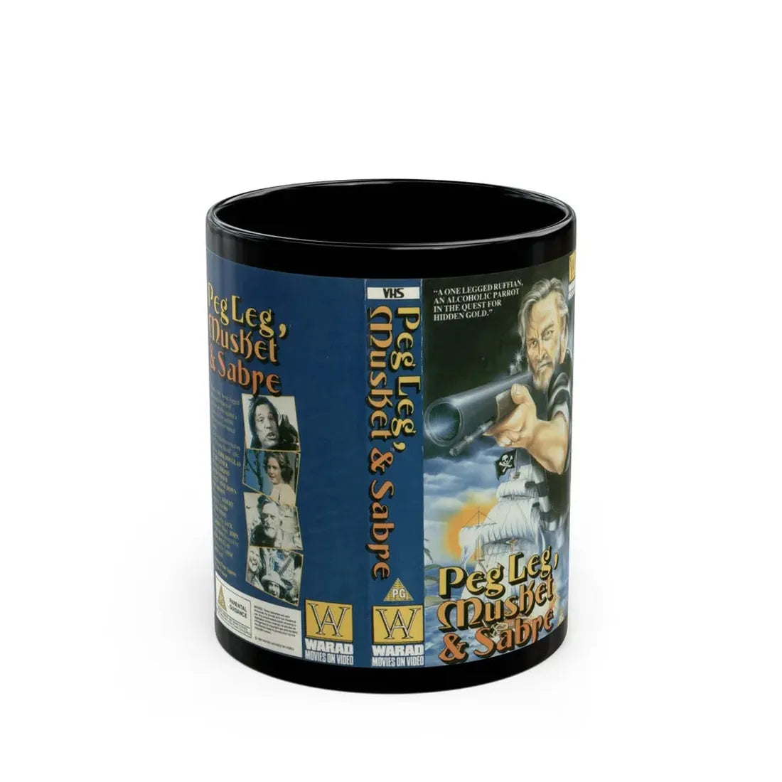 PEG LEG MUSKET AND SABRE (VHS COVER) - Black Coffee Mug 11oz - Go Mug Yourself