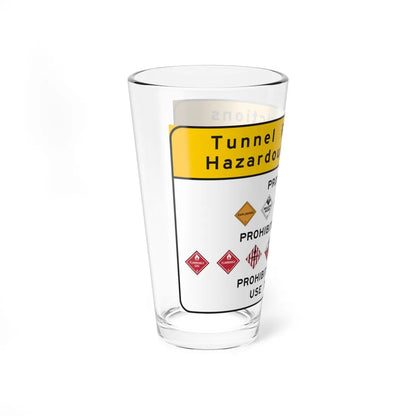Pennsylvania Tunnel Hazmat Restrictions Sign (Pennsylvania) (Road Sign) Pint Glass 16oz - Go Mug Yourself