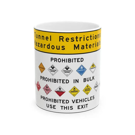 Pennsylvania Tunnel Hazmat Restrictions Sign (Pennsylvania) (Road Sign) White Coffee Mug 11oz - Go Mug Yourself
