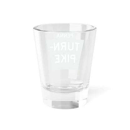 Pennsylvania Turnpike logo (Pennsylvania) (Road Sign) Shot Glass 1.5oz - Go Mug Yourself