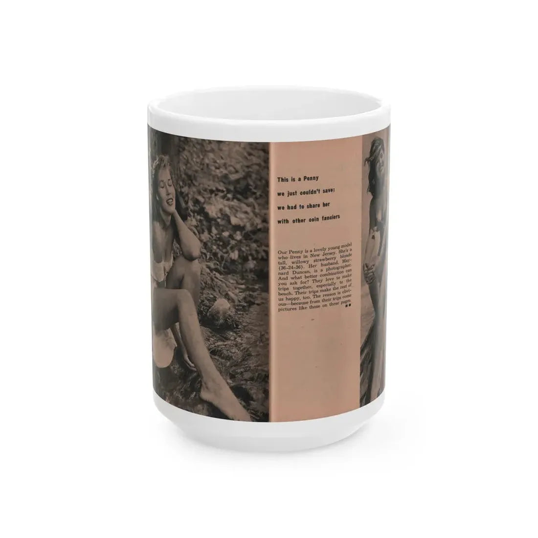Penny Duncan #15 - [Pages 110 & 111] Pages 5 & 6 of of 6 with, Penny+2 B&W Photos, Caption & Brief Article from EYE Digest Mag. April '56 (Vintage Female Icon) White Coffee Mug 15oz - Go Mug Yourself