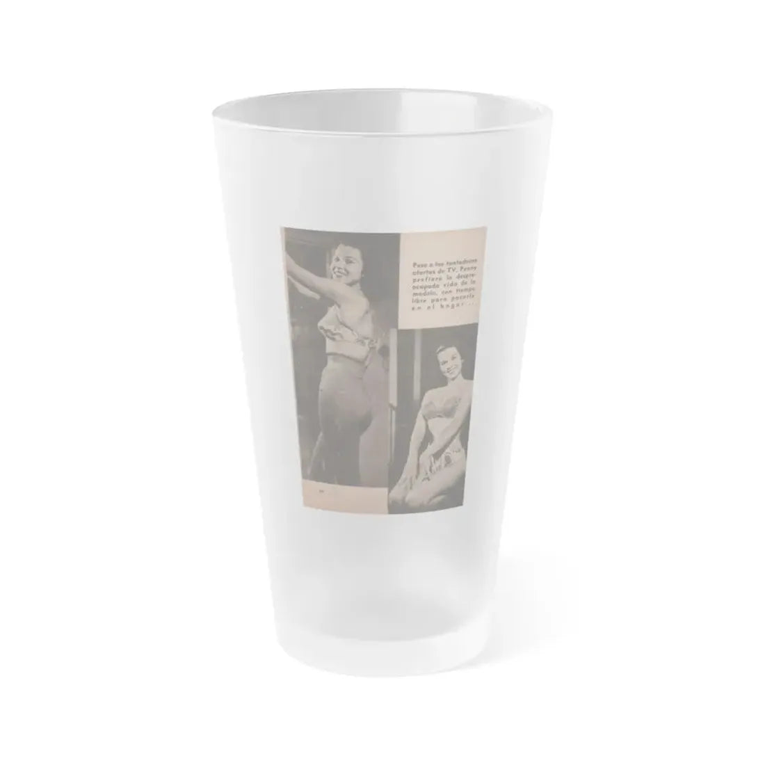 Penny Duncan #20 - [Pages 98] Pages 9 of 9 with, Penny+2 B&W Photos & Caption from Fotos Digest Mag. '56 (Vintage Female Icon) Frosted Pint Glass 16oz 16oz Frosted - Go Mug Yourself