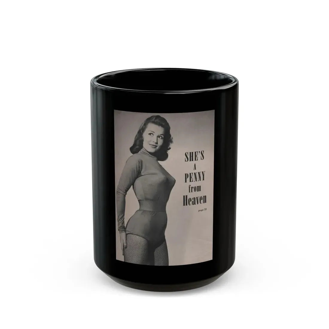 Penny Duncan #31 - Intro to Penny on Page 35 from EYE Digest Mag. March '54 - 1 B&W Photo Reverse Side of Cover (Vintage Female Icon) Black Coffee Mug 15oz - Go Mug Yourself