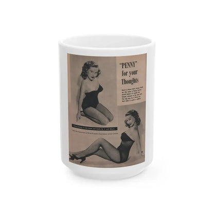 Penny Duncan #43 - [Page 4] Pages 1 of 2 with, Penny+2 B&W Photos, Captions & Short Snippet from GALA Mag. Sept. '52 (Vintage Female Icon) White Coffee Mug 15oz - Go Mug Yourself