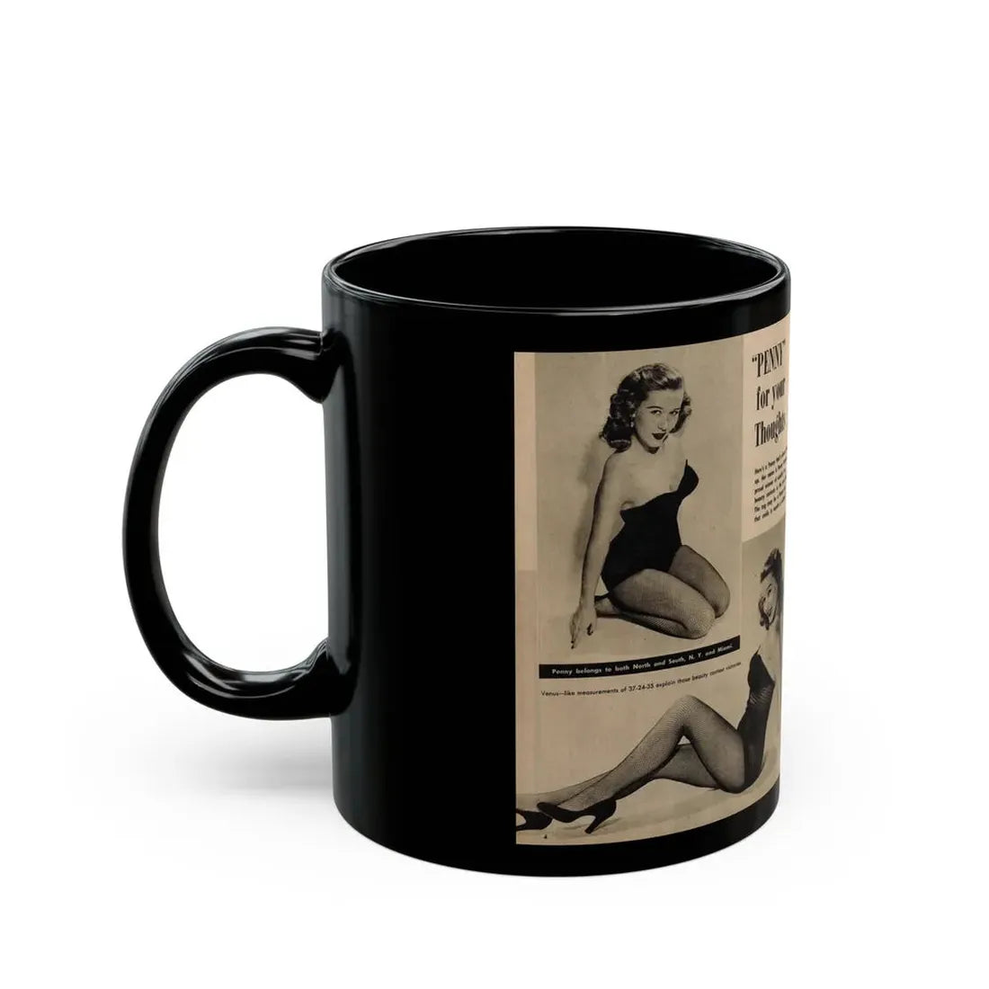 Penny Duncan #45 - [Pages 4 & 5] Pages 1 & 2 of 2 with, Penny+2 B&W Photos, Captions & Short Snippet from GALA Mag. Sept. '52 (Vintage Female Icon) Black Coffee Mug - Go Mug Yourself