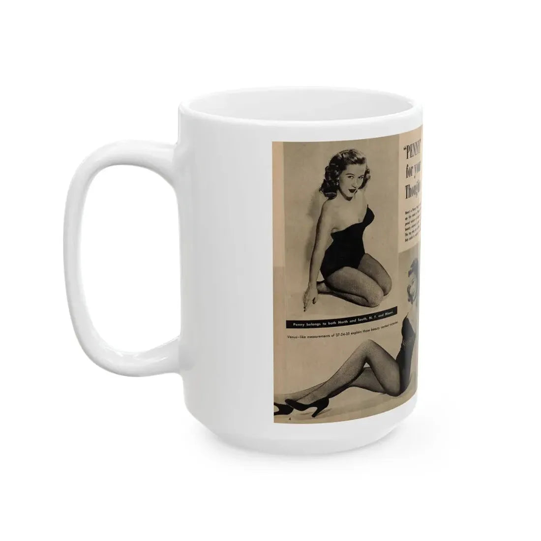 Penny Duncan #45 - [Pages 4 & 5] Pages 1 & 2 of 2 with, Penny+2 B&W Photos, Captions & Short Snippet from GALA Mag. Sept. '52 (Vintage Female Icon) White Coffee Mug - Go Mug Yourself