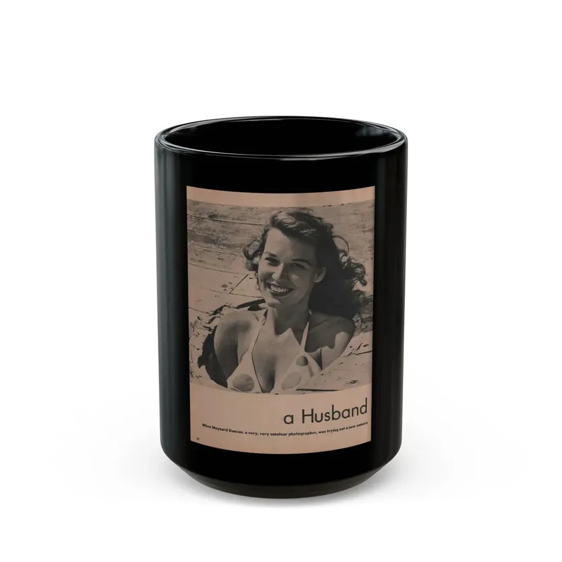 Penny Duncan #46 - [Pages 20] Pages 1 of 4 with, Penny+1 B&W Photo & Caption from Stag Mag. April '56 (Vintage Female Icon) Black Coffee Mug 15oz - Go Mug Yourself