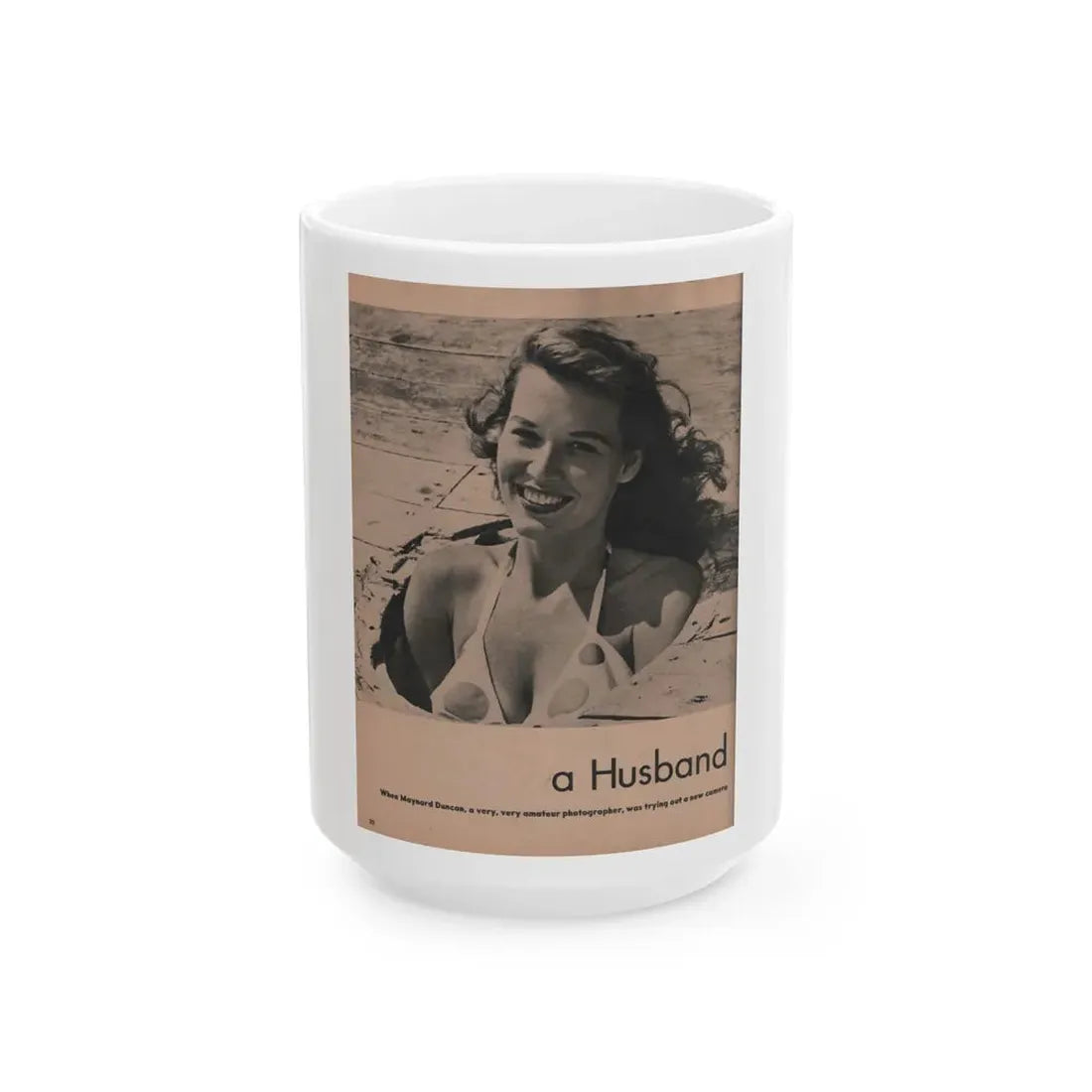 Penny Duncan #46 - [Pages 20] Pages 1 of 4 with, Penny+1 B&W Photo & Caption from Stag Mag. April '56 (Vintage Female Icon) White Coffee Mug 15oz - Go Mug Yourself