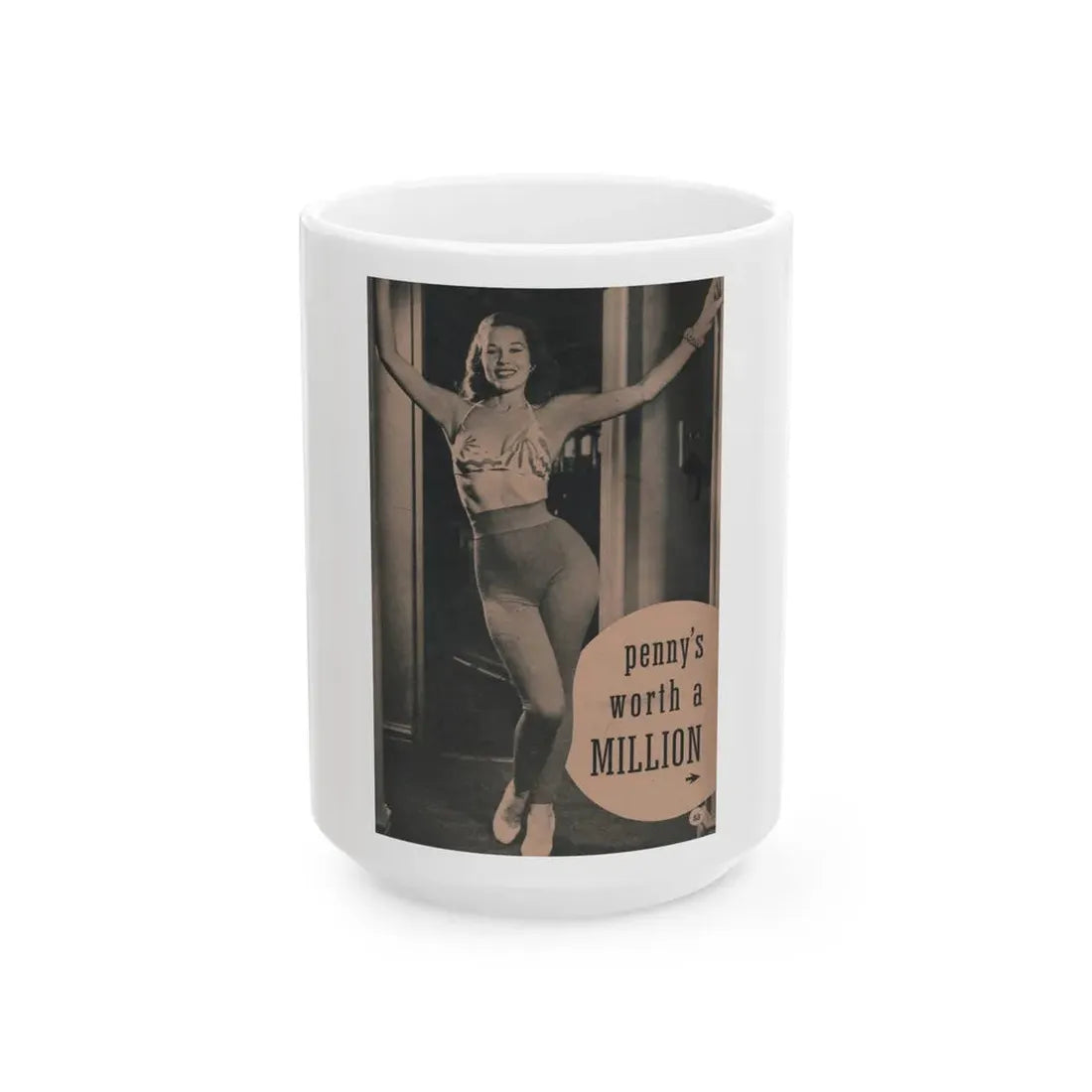 Penny Duncan #54 - [Page 83] Pages 1 of 8 with, Penny+1 B&W Photo & Caption from BRIEF Digest Mag. March '55 (Vintage Female Icon) White Coffee Mug 15oz - Go Mug Yourself