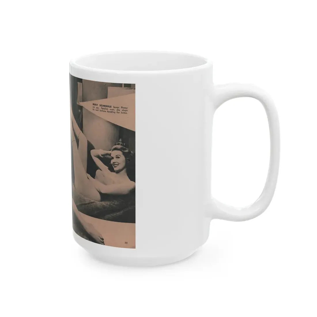 Penny Duncan #57 - [Pages 88 & 89] Pages 6 & 7 of 8 with, Penny+3 B&W Photos & 2 Captions from BRIEF Digest Mag. March '55 (Vintage Female Icon) White Coffee Mug - Go Mug Yourself