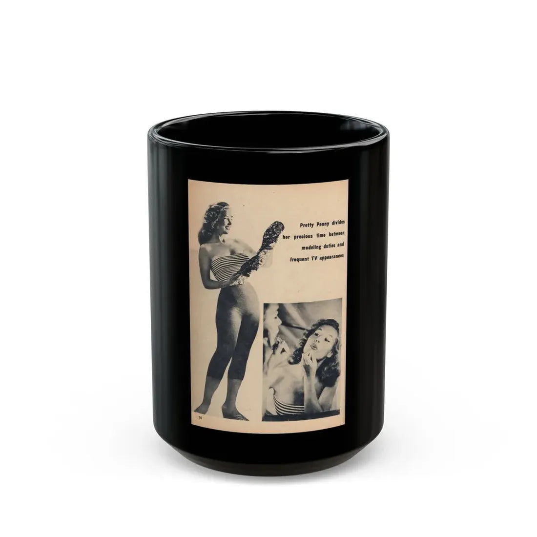 Penny Duncan #67 - [Pages 80] Pages 7 of 7 Featuring, Penny+2 B&W Photos & Caption on from BRIEF Digest Mag. Jan. '55 (Vintage Female Icon) Black Coffee Mug 15oz - Go Mug Yourself