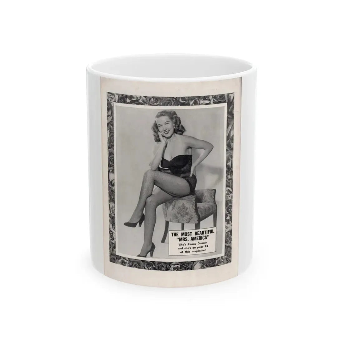 Penny Duncan #77 - Penny on Back Cover Advert for her 2 pages inside from AMERICAN BEAUTIES Mag. Nov. '52 (Vintage Female Icon) White Coffee Mug 11oz - Go Mug Yourself