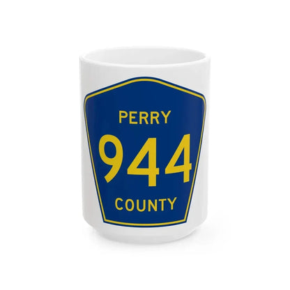 Perry County 944 (Missouri) (Road Sign) White Coffee Mug 15oz - Go Mug Yourself