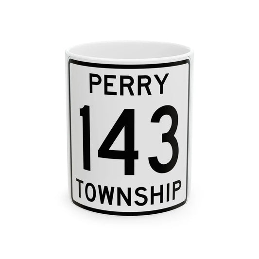 Perry Township Route 143 Logan County Ohio (Ohio) (Road Sign) White Coffee Mug 11oz - Go Mug Yourself