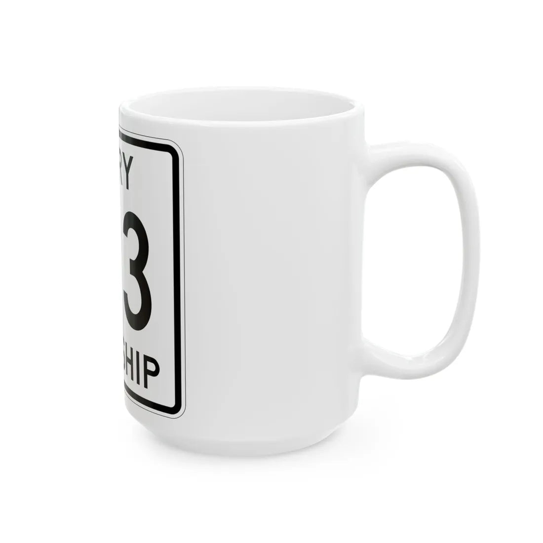 Perry Township Route 143 Logan County Ohio (Ohio) (Road Sign) White Coffee Mug - Go Mug Yourself