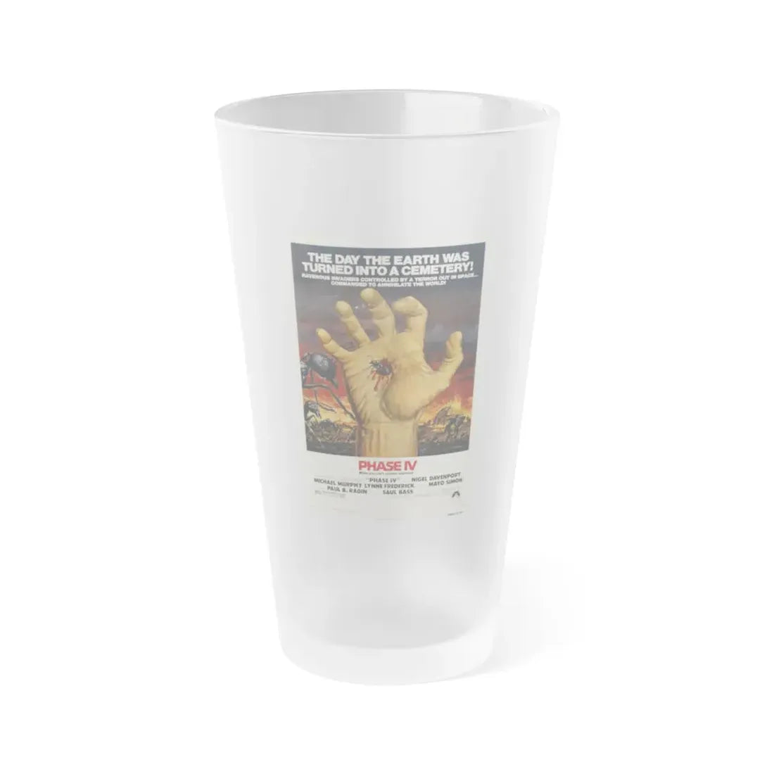 PHASE IV 1974 Movie Poster - Frosted Pint Glass 16oz 16oz Frosted - Go Mug Yourself