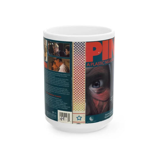 PIN A PLASTIC NIGHTMARE (VHS COVER) - White Coffee Mug 15oz - Go Mug Yourself