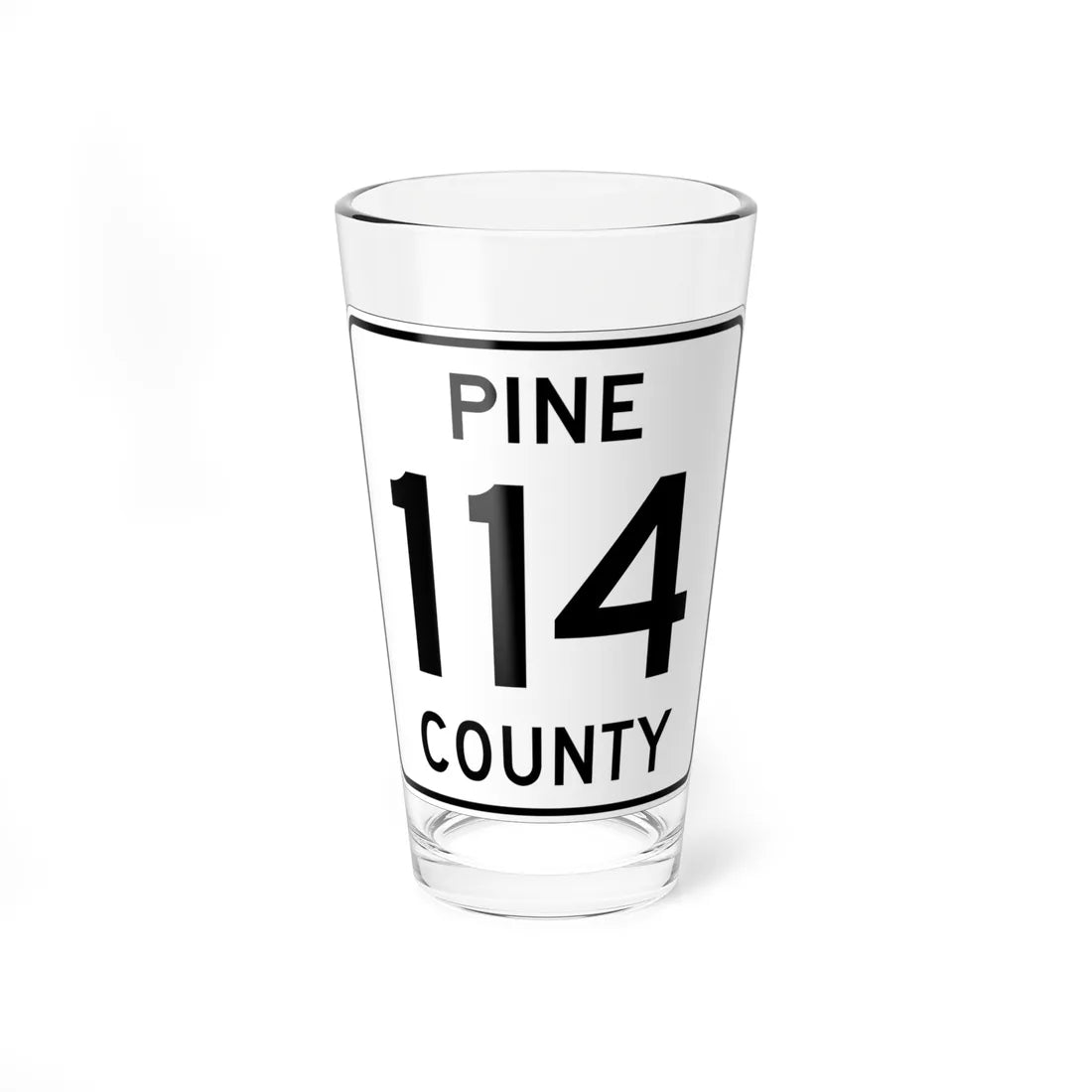 Pine County Route 114 MN (Minnesota) (Road Sign) Pint Glass 16oz 16oz - Go Mug Yourself