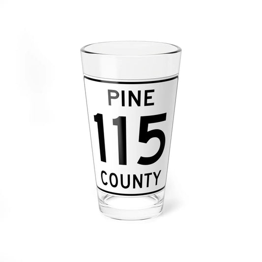 Pine County Route 115 MN (Minnesota) (Road Sign) Pint Glass 16oz 16oz - Go Mug Yourself