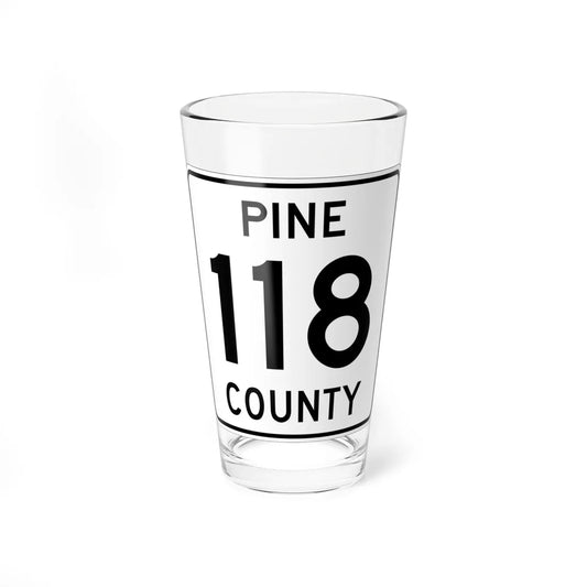 Pine County Route 118 MN (Minnesota) (Road Sign) Pint Glass 16oz 16oz - Go Mug Yourself