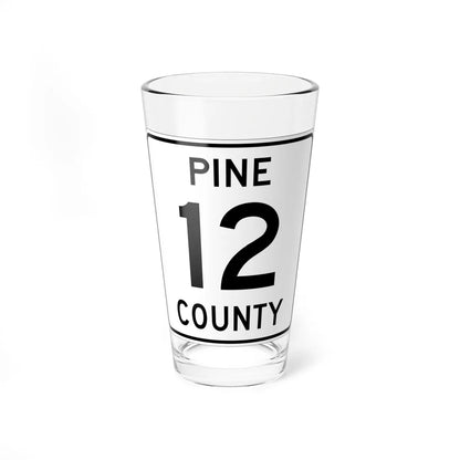 Pine County Route 12 MN (Minnesota) (Road Sign) Pint Glass 16oz 16oz - Go Mug Yourself