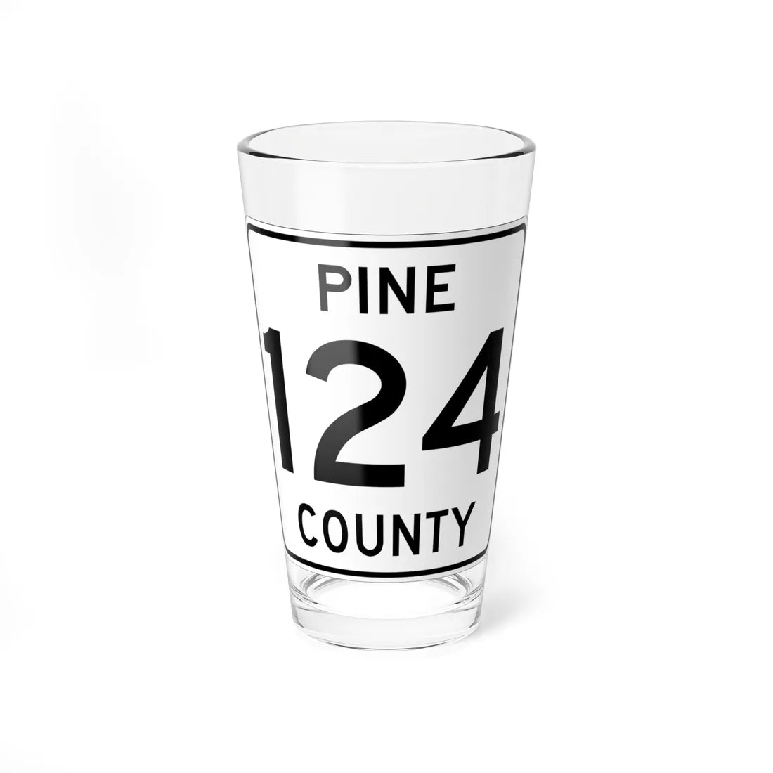 Pine County Route 124 MN (Minnesota) (Road Sign) Pint Glass 16oz 16oz - Go Mug Yourself