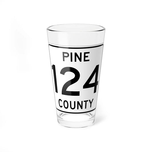 Pine County Route 124 MN (Minnesota) (Road Sign) Pint Glass 16oz 16oz - Go Mug Yourself