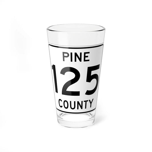 Pine County Route 125 MN (Minnesota) (Road Sign) Pint Glass 16oz 16oz - Go Mug Yourself