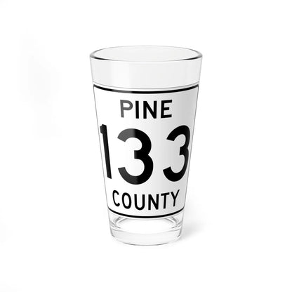 Pine County Route 133 MN (Minnesota) (Road Sign) Pint Glass 16oz 16oz - Go Mug Yourself