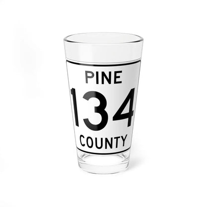 Pine County Route 134 MN (Minnesota) (Road Sign) Pint Glass 16oz 16oz - Go Mug Yourself