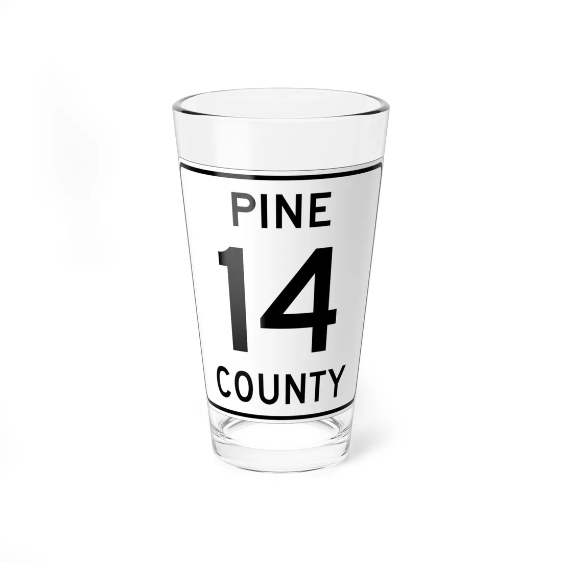 Pine County Route 14 MN (Minnesota) (Road Sign) Pint Glass 16oz 16oz - Go Mug Yourself