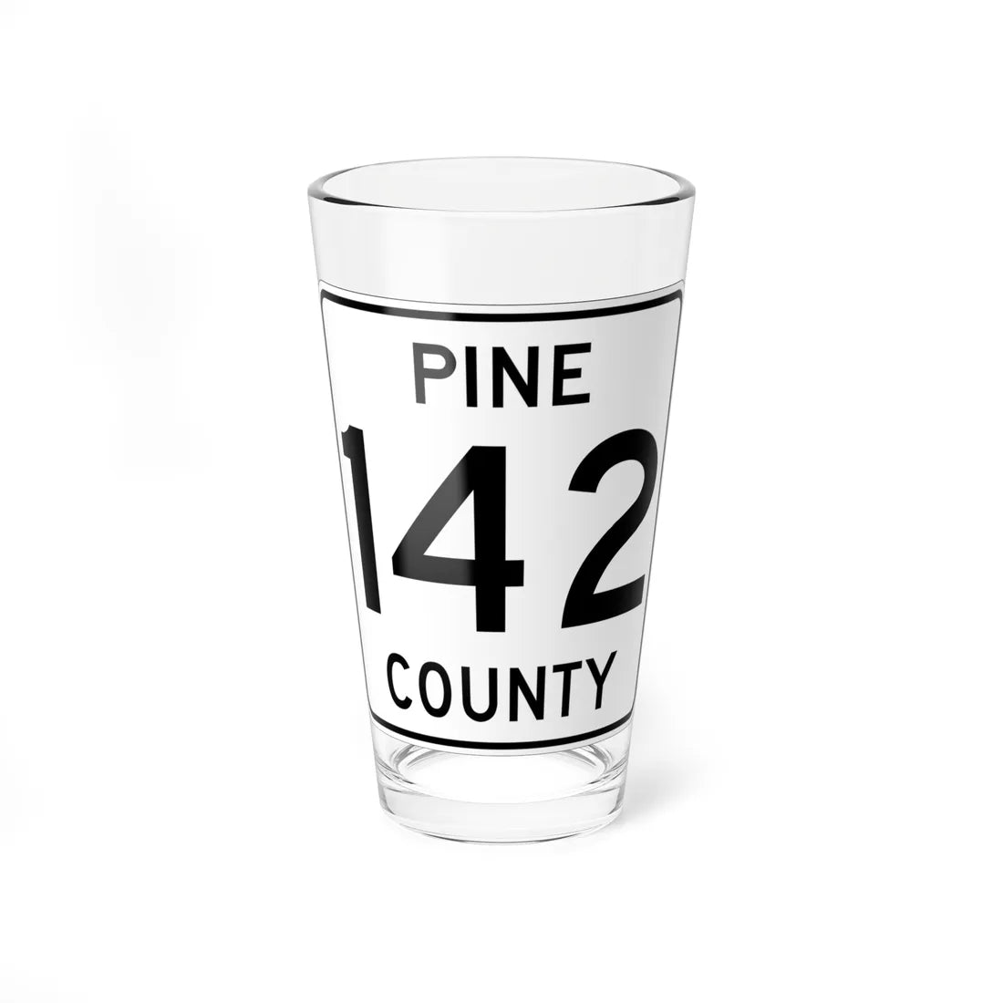Pine County Route 142 MN (Minnesota) (Road Sign) Pint Glass 16oz 16oz - Go Mug Yourself