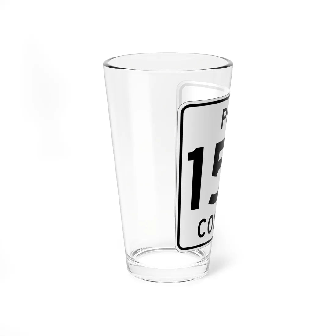 Pine County Route 150 MN (Minnesota) (Road Sign) Pint Glass 16oz - Go Mug Yourself